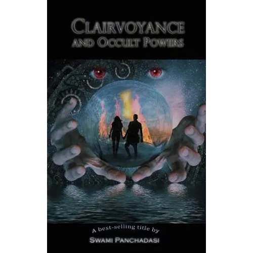 Cover of Clairvoyance and Occult Powers by Swami Panchadasi, hardcover edition