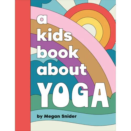Front cover of the hardcover book 'A Kids Book About Yoga'.