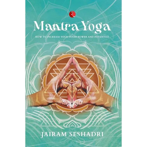 Front cover of the paperback book 'Mantra Yoga'.